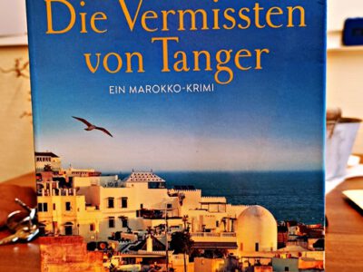 James von Leyden: Die Vermissten von Tanger. Ein Marokko-Krimi